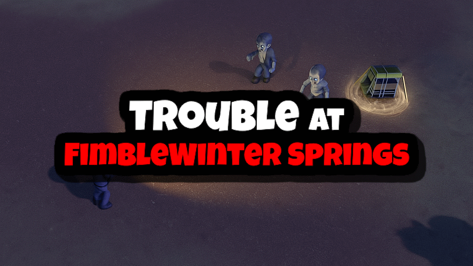 Trouble at Fimblewinter Springs